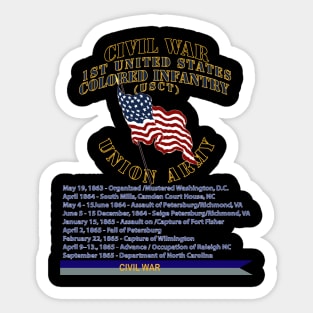 Civil War - 1st United States Colored Infantry (USCT) - USA w Streamer Civil War X 300 Sticker